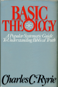 Dr. Charles C. Ryrie - Basic Theology